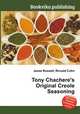 Tony Chachere`s Original Creole Seasoning, Jesse Russell,Ronald Cohn 