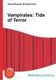 Vampirates: Tide of Terror, Jesse Russell,Ronald Cohn 