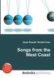 Songs from the West Coast, Jesse Russell,Ronald Cohn 