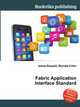 Fabric Application Interface Standard, Jesse Russell,Ronald Cohn 