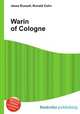 Warin of Cologne, Jesse Russell,Ronald Cohn 