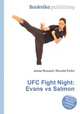 UFC Fight Night: Evans vs Salmon, Jesse Russell,Ronald Cohn 