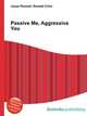 Passive Me, Aggressive You, Jesse Russell,Ronald Cohn 