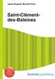Saint-Clement-des-Baleines, Jesse Russell,Ronald Cohn 