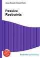 Passive Restraints, Jesse Russell,Ronald Cohn 