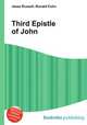 Third Epistle of John, Jesse Russell,Ronald Cohn 
