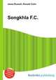 Songkhla F.C., Jesse Russell,Ronald Cohn 