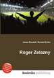Roger Zelazny, Jesse Russell,Ronald Cohn 