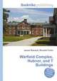 Warfield Complex, Hubner, and T Buildings, Jesse Russell,Ronald Cohn 