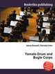 Yamato Drum and Bugle Corps, Jesse Russell,Ronald Cohn 
