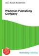 Workman Publishing Company, Jesse Russell,Ronald Cohn 