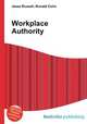 Workplace Authority, Jesse Russell,Ronald Cohn 