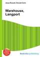 Warehouse, Langport, Jesse Russell,Ronald Cohn 
