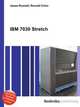 IBM 7030 Stretch, Jesse Russell,Ronald Cohn 