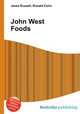 John West Foods, Jesse Russell,Ronald Cohn 