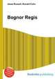Bognor Regis, Jesse Russell,Ronald Cohn 