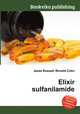 Elixir sulfanilamide, Jesse Russell,Ronald Cohn 
