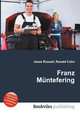 Franz Mntefering, Jesse Russell,Ronald Cohn 