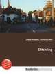 Ditchling, Jesse Russell,Ronald Cohn 