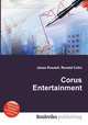 Corus Entertainment, Jesse Russell,Ronald Cohn 
