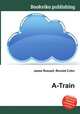 A-Train, Jesse Russell,Ronald Cohn 