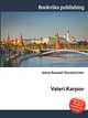 Valeri Karpov, Jesse Russell,Ronald Cohn 