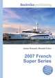 2007 French Super Series, Jesse Russell,Ronald Cohn 