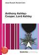 Anthony Ashley-Cooper, Lord Ashley, Jesse Russell,Ronald Cohn 