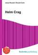 Helm Crag, Jesse Russell,Ronald Cohn 