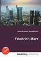 Friedrich Merz, Jesse Russell,Ronald Cohn 