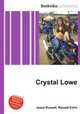 Crystal Lowe, Jesse Russell,Ronald Cohn 