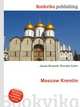 Moscow Kremlin, Jesse Russell,Ronald Cohn 
