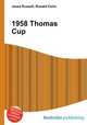 1958 Thomas Cup, Jesse Russell,Ronald Cohn 