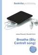 Breathe (Blu Cantrell song), Jesse Russell,Ronald Cohn 
