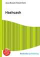 Hashcash, Jesse Russell,Ronald Cohn 