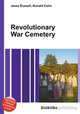 Revolutionary War Cemetery, Jesse Russell,Ronald Cohn 