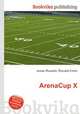 ArenaCup X, Jesse Russell,Ronald Cohn 