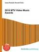 2010 MTV Video Music Awards, Jesse Russell,Ronald Cohn 