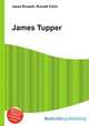 James Tupper, Jesse Russell,Ronald Cohn 