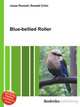 Blue-bellied Roller, Jesse Russell,Ronald Cohn 