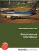 British Midland International, Jesse Russell,Ronald Cohn 