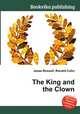 The King and the Clown, Jesse Russell,Ronald Cohn 