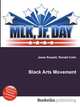 Black Arts Movement, Jesse Russell,Ronald Cohn 