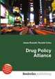 Drug Policy Alliance, Jesse Russell,Ronald Cohn 