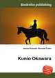 Kunio Okawara, Jesse Russell,Ronald Cohn 