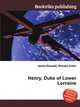 Henry, Duke of Lower Lorraine, Jesse Russell,Ronald Cohn 