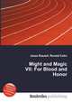 Might and Magic VII: For Blood and Honor, Jesse Russell,Ronald Cohn 