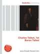 Charles Talbot, 1st Baron Talbot, Jesse Russell,Ronald Cohn 