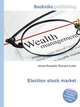 Election stock market, Jesse Russell,Ronald Cohn 
