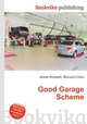 Good Garage Scheme, Jesse Russell,Ronald Cohn 